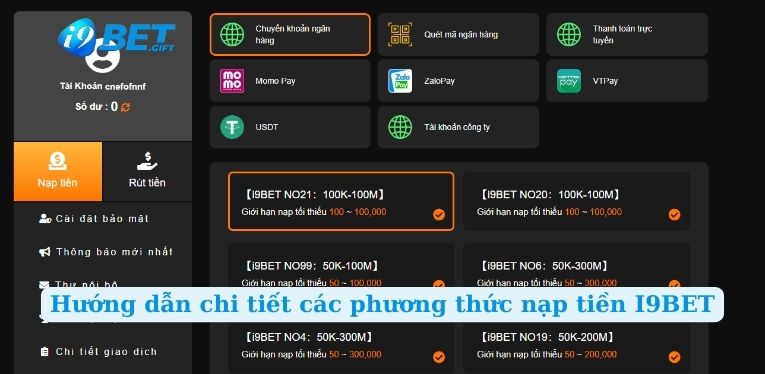 Hướng dẫn các phương thức nạp tiền I9BET từ A - Z