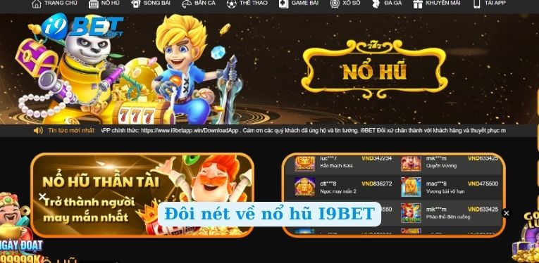 Đôi nét về nổ hũ I9BET